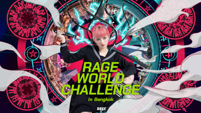 “RAGE”がタイ・バンコクを皮切りに海外初進出！「RAGE WORLD CHALLENGE in Bangkok」開催決定